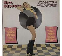 Sex Pistols - Flogging A Dead Horse