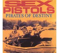 Sex Pistols - Pirates of Destiny