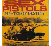 Sex Pistols - Pirates of Destiny