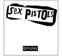 Sex Pistols - Spunk
