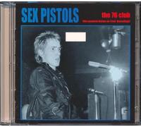 Sex Pistols - The 76 Club
