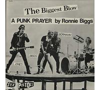Sex Pistols - The Biggest Blow