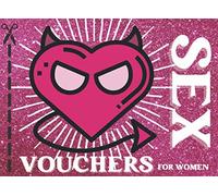 Sex Vouchers for Women: 50 Dirty Sex Coupons for Her Pleasure | Funny Gift for Bachelorette Party | Sexy Game for Wife or Bride