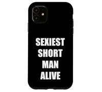 Sexiest Short Man Alive Carcasa para iPhone 11