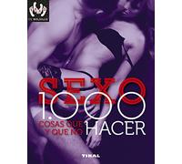 Sexo: 1.000 cosas que hacer y que no hacer (Sexo de bolsillo)
