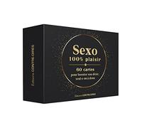 Sexo 100% plaisir: 60 cartes pour booster son désir, seul.e ou à deux