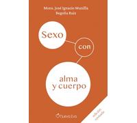 Sexo con alma y cuerpo