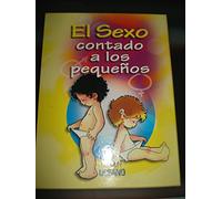 SEXO CONTADO A LOS PEQUE?OS,EL 2VOL,+CD-ROM (SIN COLECCION)