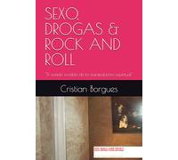 SEXO, DROGAS & ROCK AND ROLL: "El sonido invisible de la manipulación espiritual"