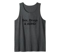 Sexo, Drogas y TDAH Camiseta sin Mangas