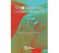 Sexo e historia de la comunicación (Plural)