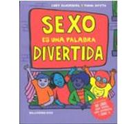 Sexo es una palabra divertida (2.ª edición)