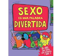 SEXO ES UNA PALABRA DIVERTIDA (BELLATERA KIDS)