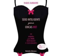 Sexo Inteligente Para Chicas Hot (ebook)