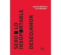 Sexo o lo insoportable