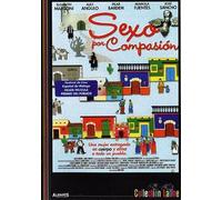 Sexo por compasión [Francia] [DVD]