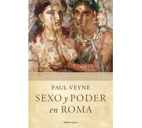 Sexo y poder en Roma: Prólogo de Lucien Jerphagnon: 76 (Orígenes)