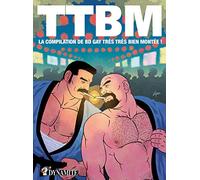 Sexplosif !: La compilation de BD gay très très bien montée !