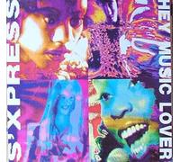 S'Express - Hey Music Lover