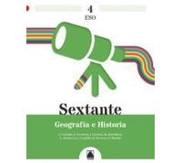Sextante 4. Geografía e Historia 4 ESO (CUADERNO DE VACACIONES)
