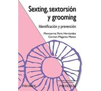 Sexting, sextorsión y grooming: Identificación y prevención (Ojos Solares)