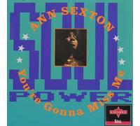 Sexton, Ann - You're Gonna Miss Me