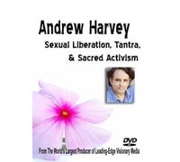 Sexual Liberation, Tantra, & Sacred Activism