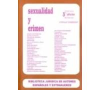 Sexualidad Y Crimen (3ª Ed.)