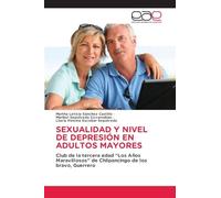 Sexualidad Y Nivel de Depresión En Adultos Mayores