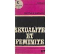 Sexualité Et Féminité (ebook)