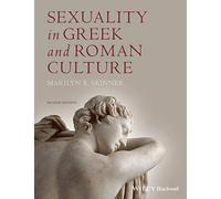 Sexuality in Greek and Roman Culture, 2nd Edition (Ancient Cultures)