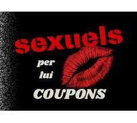 Sexuels coupons per Lui: Sexe | Le cadeau idéal : sexy, coquin et pour des jeux érotiques | Ravivez votre couple | Carnet de chèques noir unique