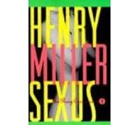 Sexus (series: Rosy Crucifixion Book One)
