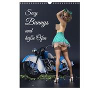 Sexy Bunnys und heiße Öfen (Wandkalender 2026 DIN A3 hoch), CALVENDO Monatskalender: Realistisches Fotogemälde im Pin-Up Stil