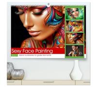 Sexy Face Painting (hochwertiger Premium Wandkalender 2027 DIN A2 quer), Kunstdruck in Hochglanz: Face Painting kombiniert kunstvolle Schminktechniken mit einem betont sinnlichen, ästhetischen Look.