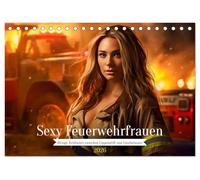 Sexy Feuerwehrfrauen: Hitzige Heldinnen zwischen Lippenstift und Löscheinsatz (Tischkalender 2026 DIN A5 quer), CALVENDO Monatskalender: Flammende Feuerheldinnen im Einsatz