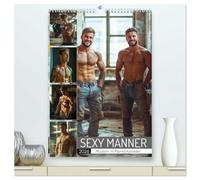 SEXY MÄNNER - Muskeln im Männerkalender (hochwertiger Premium Wandkalender 2026 DIN A2 hoch), Kunstdruck in Hochglanz: Nackte, muskulöse Männer, ein ... voller sinnlicher Kraft und Männlichkeit