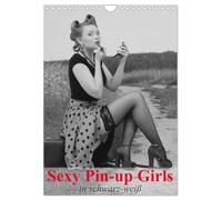 Sexy Pin-up Girls in schwarz-weiß (Wandkalender 2026 DIN A4 hoch), CALVENDO Monatskalender: Kesse Pin-up-Girls im Stil der 40er- und 50er Jahre