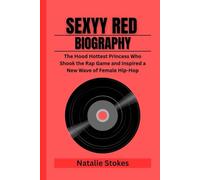 SEXYY RED BIOGRAPHY: The Hood Hottest Princess Who Shook the Rap Game and Inspired a New Wave of Female Hip-Hop