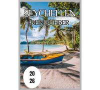Seychellen Reiseführer 2026