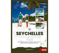 SEYCHELLES GUIDE DE VOYAGE 2026