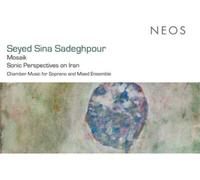 Vazirizadeh,Gelareh - Mosaik. Sonic Perspectives On Iran