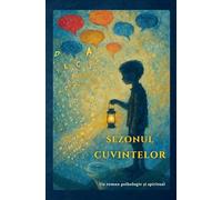 Sezonul Cuvintelor: 1.1 - 1.2 (The Season of Words)
