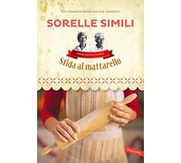 Sfida al mattarello. I segreti della sfoglia bolognese