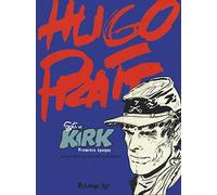 Sgt Kirk: Première époque: 1