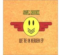 Sgt Rock - We're in Heaven