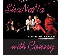 Sha Na Na With Conny - Live in Japan [Import]