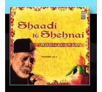 Shaadi Ki Shehnai - Volume 1 & 2 by Bismillah Khan