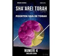 SHA'AREI TORAH: Poorten van de Torah - NUMERI 4: 31 (SHA'AREI TORAH - NEDERLANDS)
