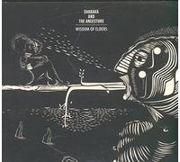 SHABAKA AND THE ANCESTORS - WISDOM OF ELDERS